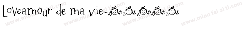 Lamour de ma vie字体转换